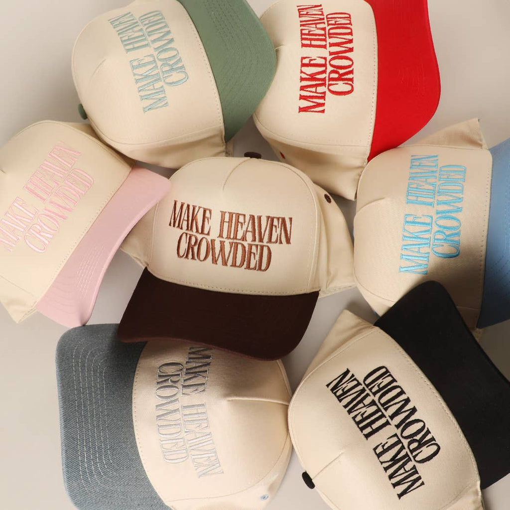 MAKE HEAVEN CROWDED Embroidery Baseball Cap: BLACK / One Size