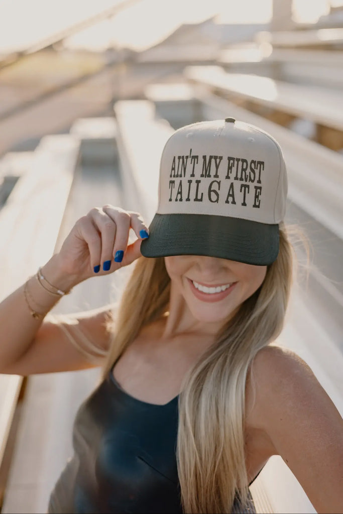 Ain’t My First Tailgate Hat